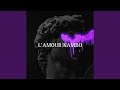 L AMOUR KAMBO mp3