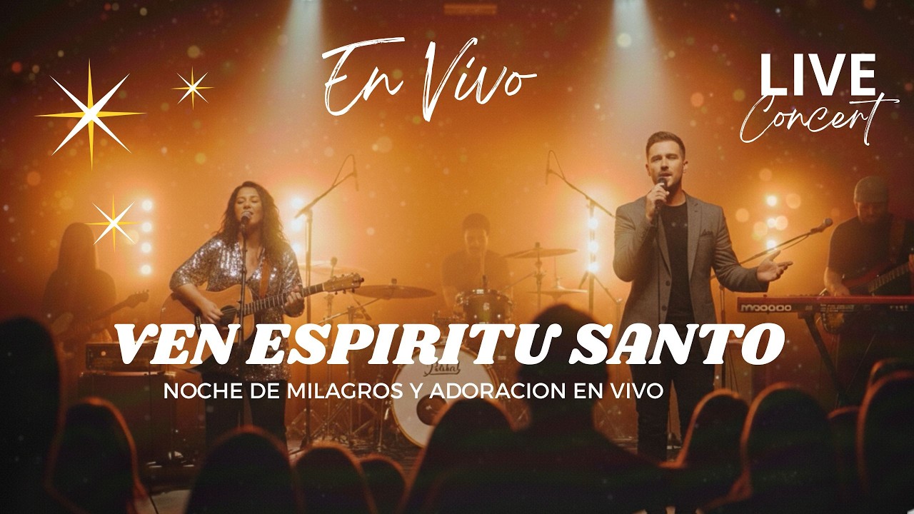 Noche de Adoración y milagros en Vivo