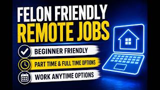 A Guide to Felon-Friendly Remote Jobs: Part-Time & Full-Time Options 📱