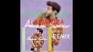 Alvaro Soler - La Cintura (DJ KURUS REMIX)