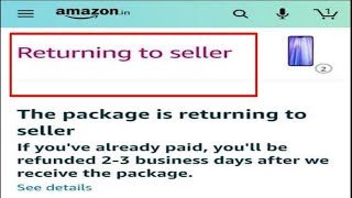 Amazon Fix Returning to Seller Problem | Amazon Showing Returning to Seller Problem | Return seller Guide