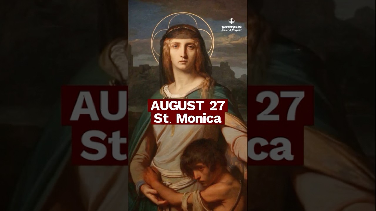 The Mother Who Prayed Her Son into Sainthood | St. Monica (Aug 27)
