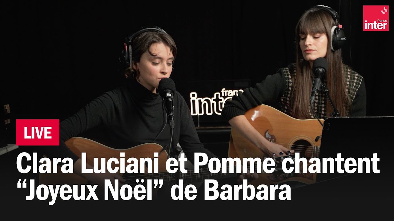 Clara Luciani invite Pomme pour un Noël sous le signe de Barbara