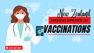 APPROVED VACCINATION for NEW ZEALAND || As of JULY 2022 || Overseas Travelers || New Zealand Vlogs