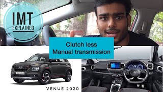 Hyundai Venue 2020 IMT explained | Detailed Review| On road price| Added changes| Better than AMT?