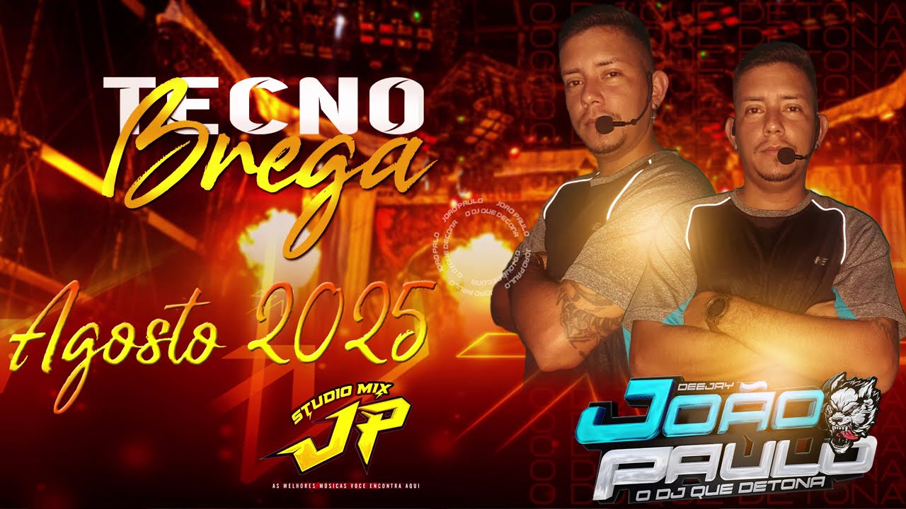 Set Tecno Brega ( Edição Agosto ) 2025 - Dj João Paulo 