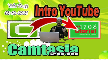 Cara Membuat Intro di Camtasia 2019