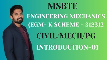 ENGINEERING MECHANICS|INTRODUCTION|LEC NO.1|K-SCHEME|DIPLOMA|#msbte #polytechnic @RajeshJakur17