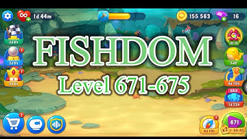 FISHDOM RPD - Level 671-675
