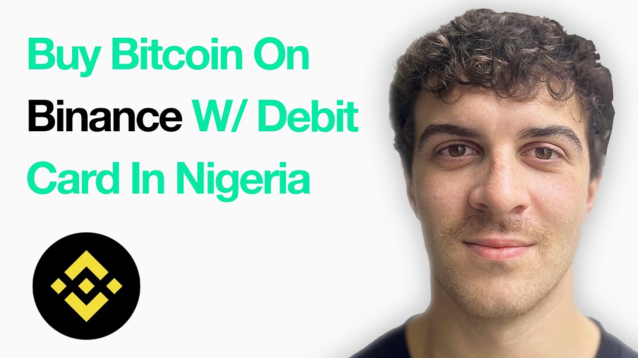 How To Buy Bitcoin On Binance With Your Debit Card In Nigeria (Binance Mobile App) (Full 2025 Guide)