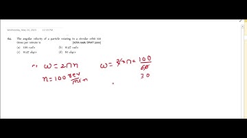 The angular velocity of a particle rotating in a circular orbit 100times per minute is [SCRA 1998;