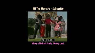 Mickey and Michael Family. Disneyland. Rare Video. #Shorts #michaeljackson