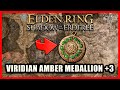 Viridian Amber Medallion +3 Location - Elden Ring Shadow of the Erdtree