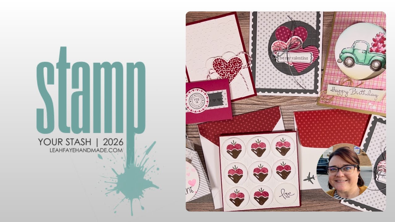 Stamp Your Stash January 2026 | HEARTS & LOVE | Project Share and Card Process Video