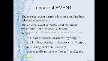 Onselect , Onundo , Onsuspend , On seeking event attributes in Java Script