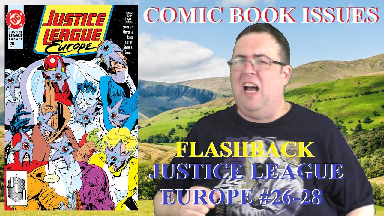 Comic Book Issues FLASHBACK - Justice League Europe #26 - 28 STARRO!