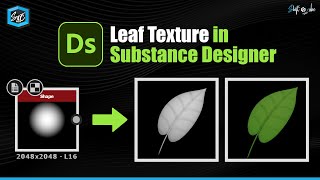 Simple LEAF Texture in Substance Designer | Opacity map | shift 4 cube