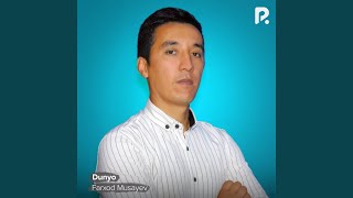 Dunyo - Farxod Musayev
