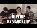 Riptide - Vance Joy Cover by AJR
