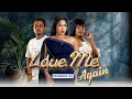 LOVE ME AGAIN 22 Clamvevo Kiparabrand Sandraofficial Dontatv Panjugang