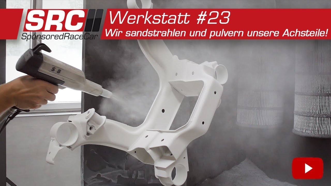 Wir sandstrahlen und pulvern unsere Achsteile! | Werkstatt#23 - SponsoredRaceCar