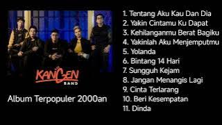Kangen Band Full Album - Terpopuler Era Tahun 2000an #kangenband