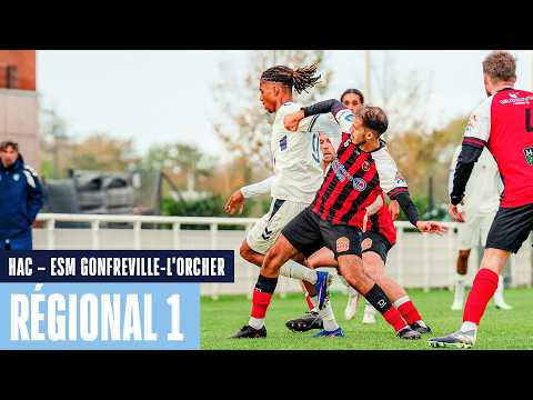 ⚽️ Résumé : HAC – ESM Gonfreville-l’Orcher 0-0 I R1 - 2026-2027
