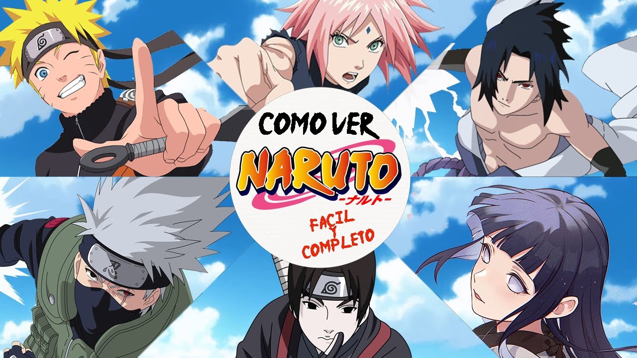 Aún no has visto Naruto? - Guía completa para ver desde Naruto a