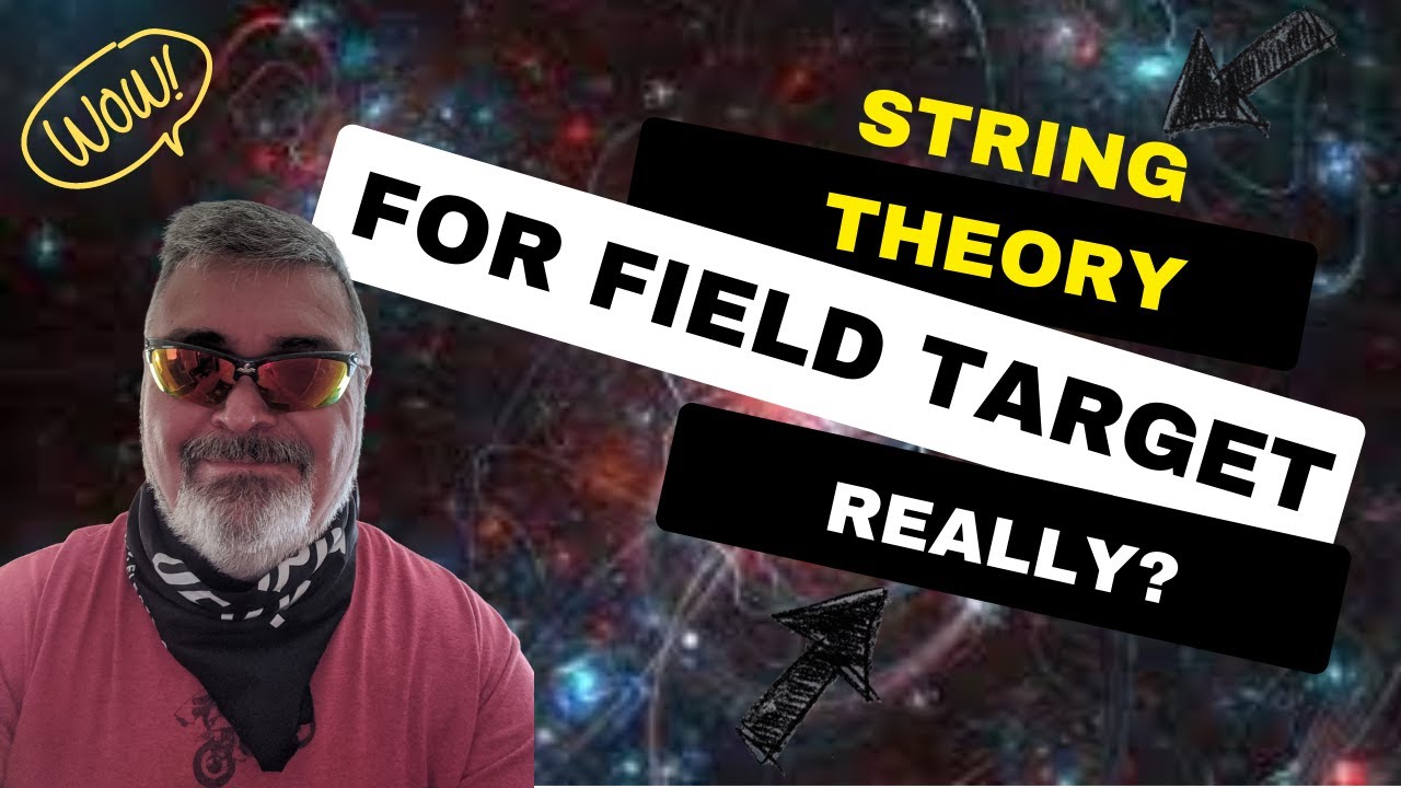 String Theory for Airgun Field Target? Really? HFT 101 ep 6 - YouTube