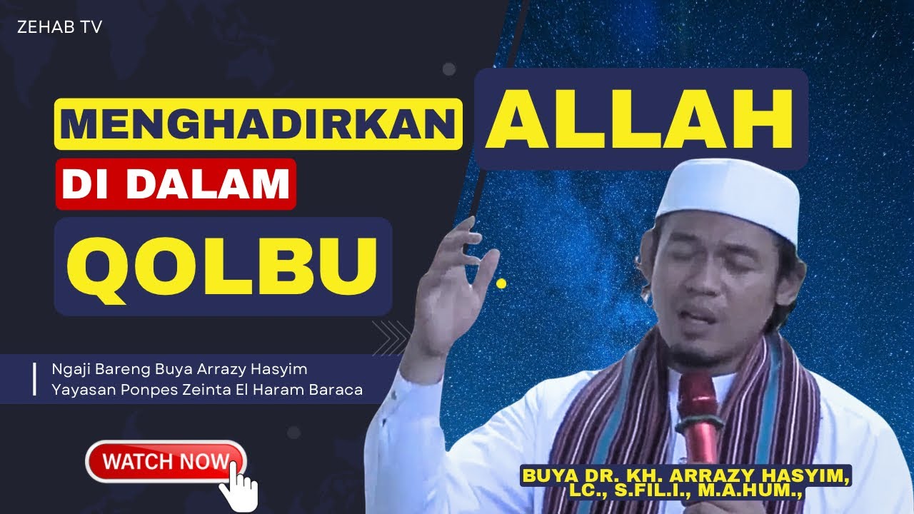 Zikir Tertinggi || Mengolah Rasa Untuk Menghadirkan Allah || Buya Arrazy Hasyim