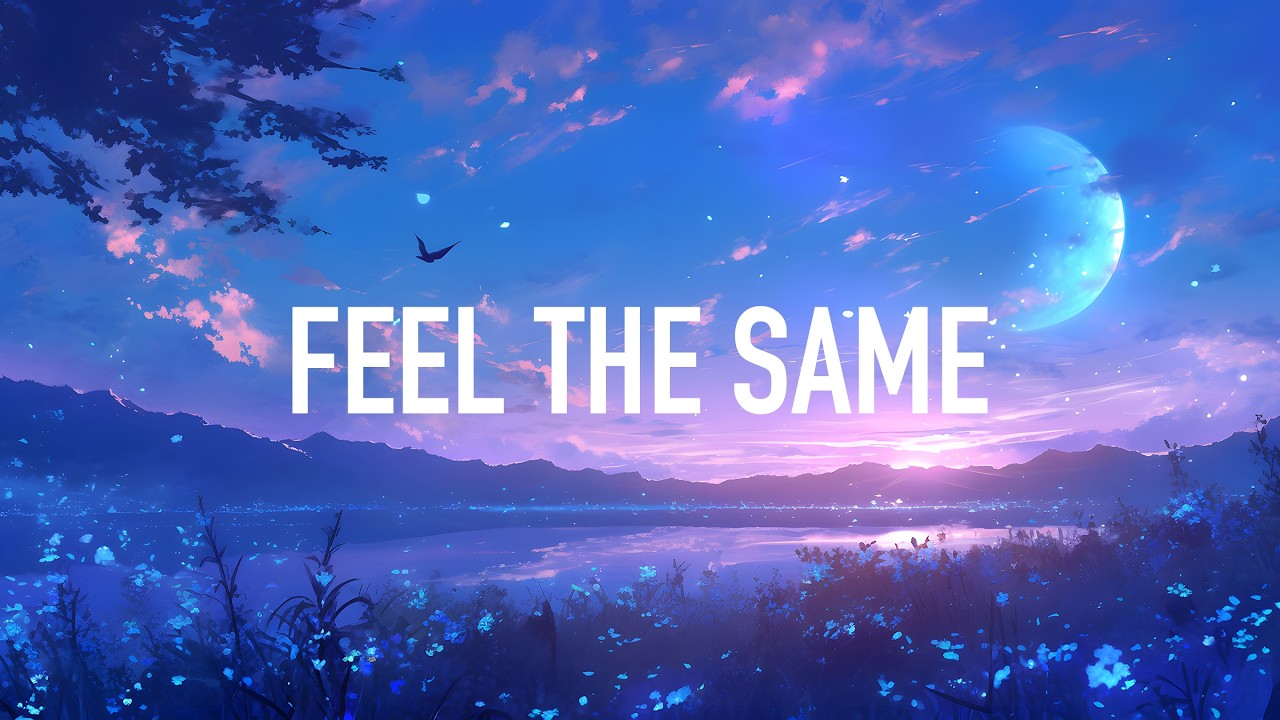 Mxnh & Marc Leo - Feel The Same (Lyrics) auf YouTube ansehen Mxnh & Marc Leo - Feel The Same (Lyrics) auf YouTube ansehen