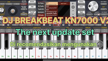 Dj Breakbeat Kn7000 V2  The Next Update Set Org Kn7000 Terbaru