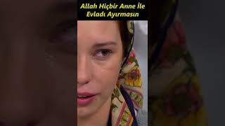 Allah Hiçbir Anne İle Evladı Ayırmasın İman Edenler