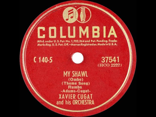 Xavier Cugat - My Shawl