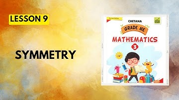 STD 3rd|Maths|Lesson 9|Symmetry|Chetana Grade Me Maths Workbook Question Answers 
