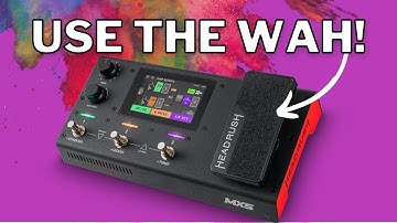Headrush MX5 Wah | QUICK TIP