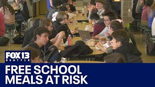 Concerns over federal funding for free school meals | FOX 13 Seattle