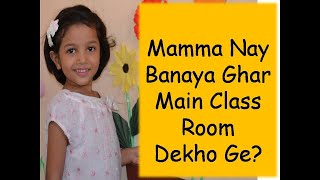 Mamma made Eina's class at home