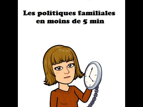 Les politiques familiales en moins de 5 min