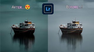 Ship ko kaisa banaa Diya ||photo Editing || Lightroom app Tutorial ||#lightroomediting #photoediting screenshot 1