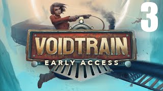Let's Play VOIDTRAIN Early Access - Part 3 - PC Gameplay - Survival Game
