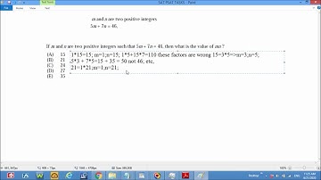SAT hard task: If m, n are two positive integers such that 5m + 7n = 46 what is the value of mn?