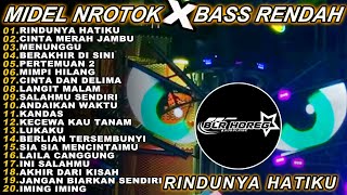 Dj Rindunya Hatiku Bass Rendah Midel Nrotok Album Terbaru Tiktok Viral Karnaval 2025 Blr Horeg