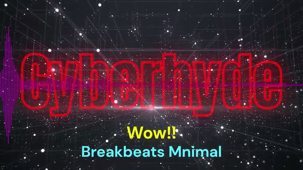 Wow!! - Cyberhyde
