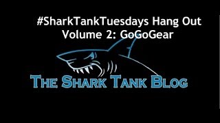 The Shark Tank Hang, Vol II, GoGo Gear Arlene Battishill & Desiree Estrada  