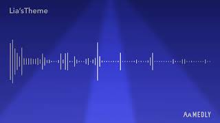 Lias Theme Original Music