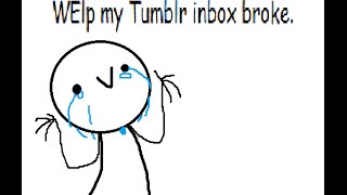 tumblr inbox.mp4