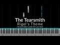 The tearsmith  rigels theme piano tutorial