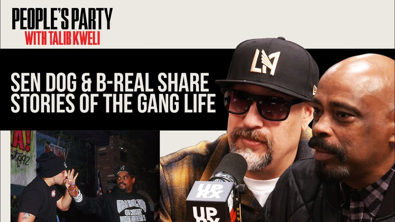 Sen Dog & B-Real Share Stories Of Living The Gang Life Before Cypress ...
