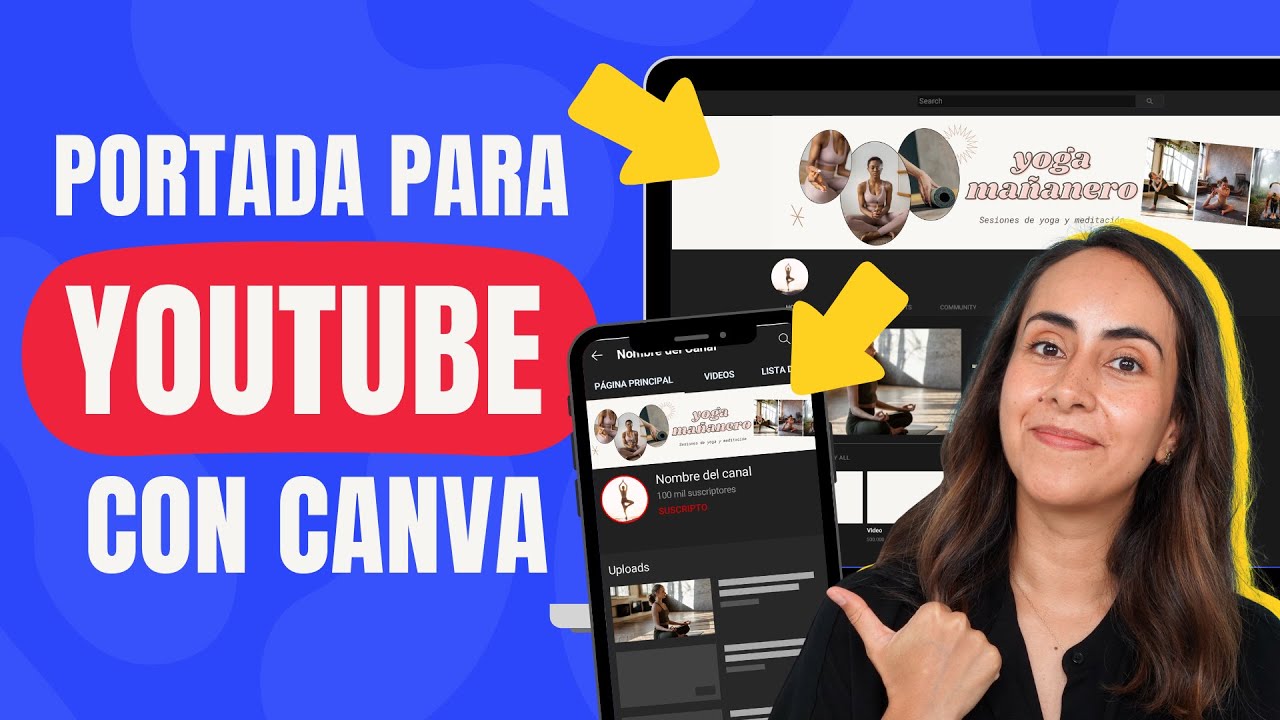 Cómo crear un Banner para tu Canal de YouTube - YouTube